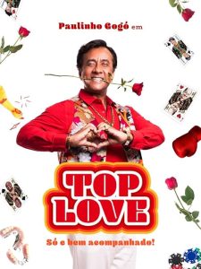 Paulinho.Gogo.em.Top.Love.So.e.bem.Acompanhado.2024.1080p.AMZN.WEB-DL.DDP5.1.H.264-SiGLA – 7.1 GB