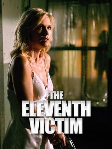 The.Eleventh.Victim.2012.1080p.WEB.H264-RVKD – 4.9 GB