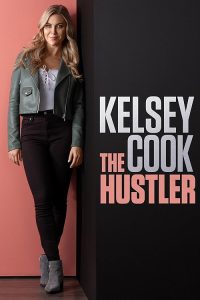 Kelsey.Cook.The.Hustler.2023.1080p.WEB.h264-EDITH – 2.0 GB