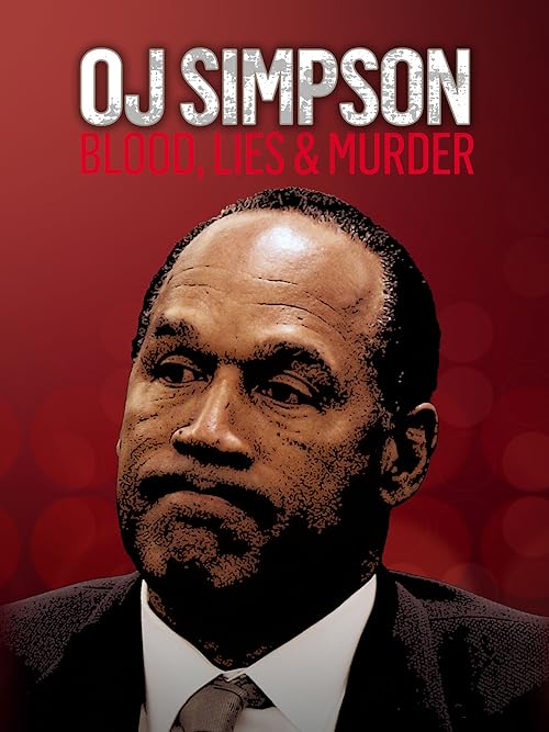 O.J.Simpson.Blood.Lies.and.Murder.2023.720p.WEB.H264-RVKD – 3.0 GB