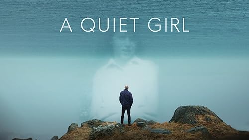 A Quiet Girl