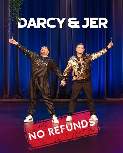 Darcy & Jer: No Refunds