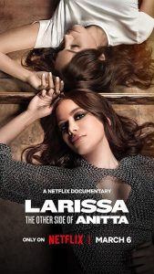 Larissa.The.Other.Side.of.Anitta.2025.720p.NF.WEB-DL.DUAL.DDP5.1.H.264-FLUX – 2.1 GB