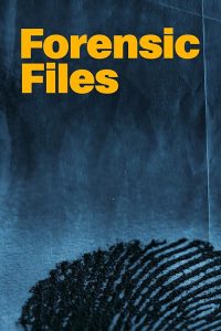 Forensic.Files.S11.720p.PLUTO.WEB-DL.AAC2.0.H.264-MediaHoarderz – 15.4 GB