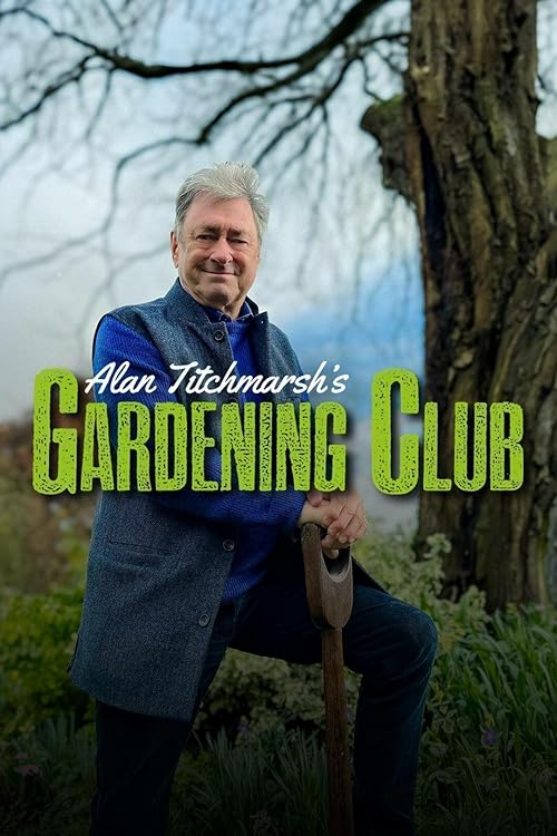 Alan Titchmarsh's Gardening Club