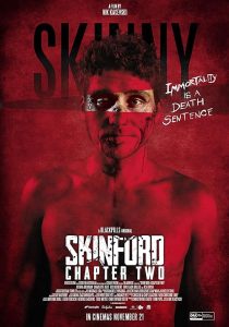 Skinford.Chapter.Two.2018.1080p.WEB.H264-AMORT – 4.7 GB