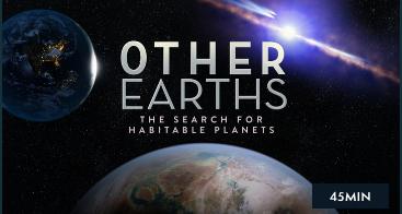 Other Earths - The Search for Habitable Planets