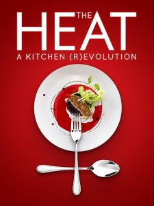 The.Heat.A.Kitchen.Revolution.2018.1080p.WEB.H264-RVKD – 4.0 GB