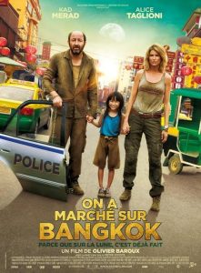 On.A.Marche.Sur.Bangkok.2014.FRENCH.1080p.WEB.H264-FW – 6.5 GB