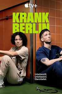 Krank.Berlin.S01.1080p.ATVP.WEB-DL.DD+5.1.Atmos.H.264-playWEB – 27.7 GB