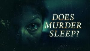 Does.Murder.Sleep.S01.720p.MAX.WEB-DL.DD+2.0.H.264-playWEB – 2.0 GB
