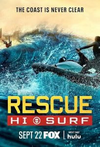 Rescue.HI-Surf.S01.720p.DSNP.WEB-DL.DDP5.1.H.264-NTb – 24.0 GB
