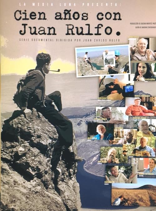 One hundred years with Juan Rulfo