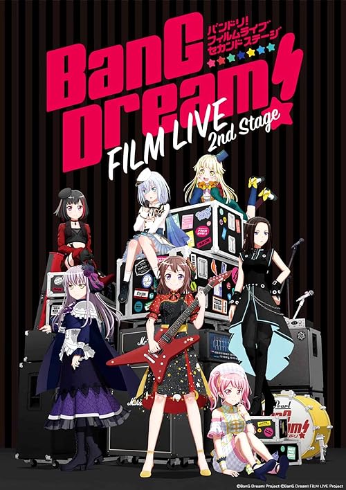 Bang Dream! Film Live 2nd Stage