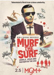 Murf.The.Surf.S01.1080p.AMZN.WEB-DL.DDP5.1.H.264-BurCyg – 13.3 GB
