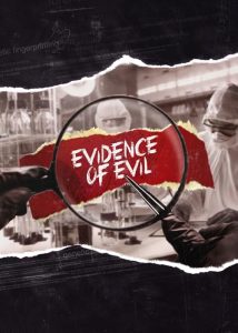 Evidence.of.Evil.S01.1080p.WEB-DL.AAC2.0.H.264-BTN – 27.8 GB