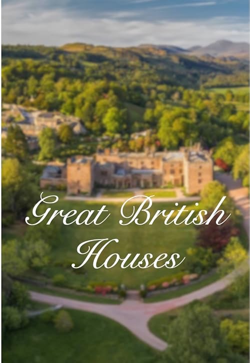 Great British Houses
