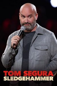 Tom.Segura.Sledgehammer.2023.720p.NF.WEB-DL.DDP5.1.x264-OzONE – 1.1 GB