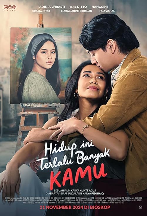 Hidup Ini Terlalu Banyak Kamu