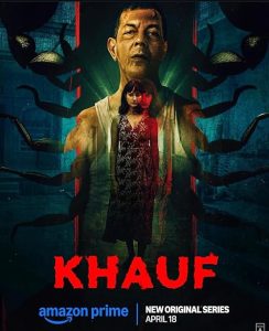 Khauf.S01.1080p.AMZN.WEB-DL.DD+5.1.H.264-playWEB – 20.7 GB