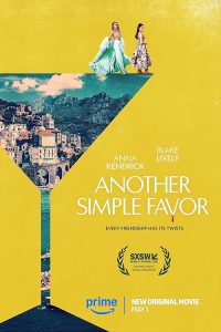 Another.Simple.Favor.2025.720p.AMZN.WEB-DL.DDP5.1.Atmos.H.264-BYNDR – 4.1 GB