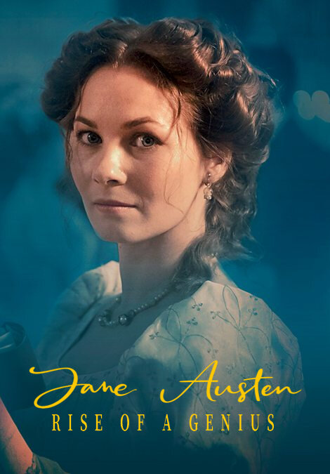 Jane Austen: Rise of a Genius