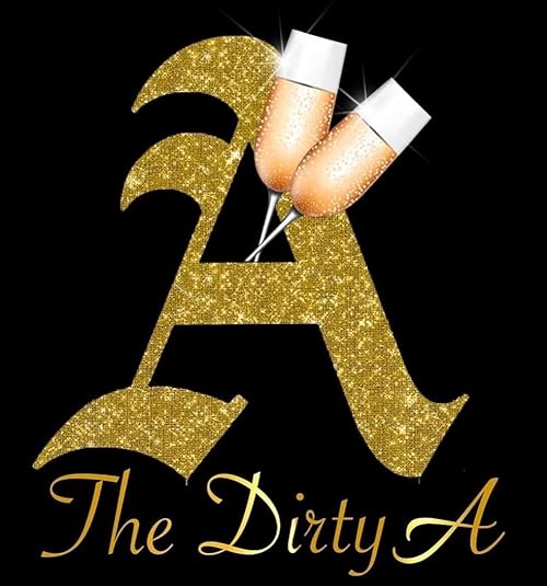 The Dirty A