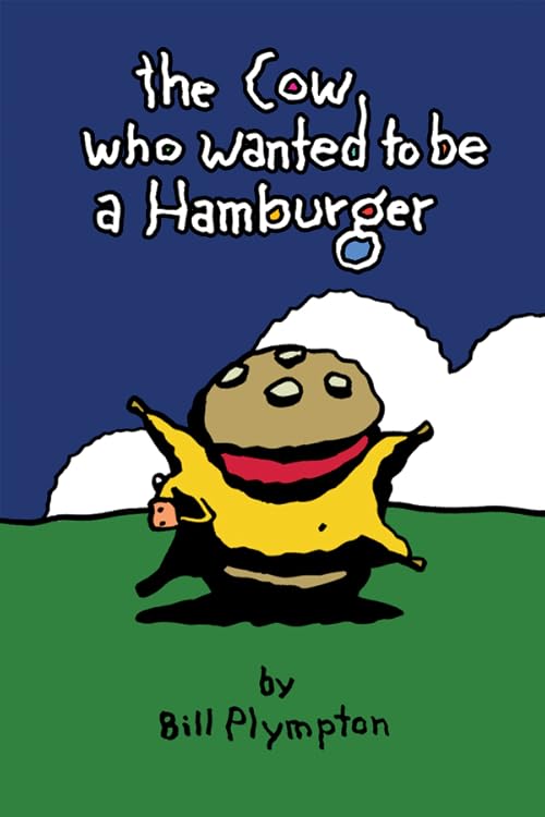 The Cow Who Wanted to Be a Hamburger