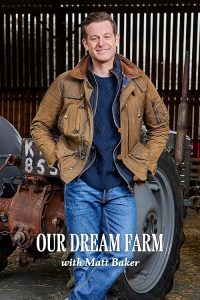 Our.Dream.Farm.with.Matt.Baker.S02.720p.ALL4.WEB-DL.AAC2.0.H.264-RAWR – 5.5 GB