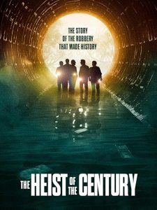 The.Heist.of.the.Century.2020.1080p.BluRay.REMUX.AVC.DTS-HD.MA.5.1-ANIMATEK – 21.0 GB