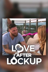 Love.After.Lockup.S06.720p.AMZN.WEB-DL.DDP2.0.H.264-RAWR – 25.5 GB