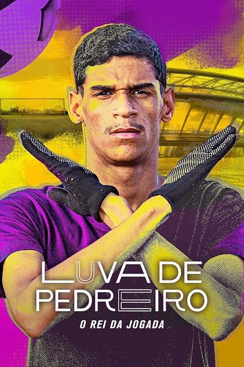 Luva de Pedreiro: O Rei da Jogada