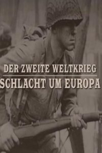 WWII.Battles.for.Europe.S01.1080p.SKST.WEB-DL.DD+2.0.H.264-playWEB – 23.1 GB