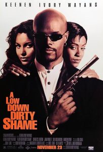 A.Low.Down.Dirty.Shame.1994.1080p.AMZN.WEB-DL.DDP2.0.x264-ABM – 8.9 GB