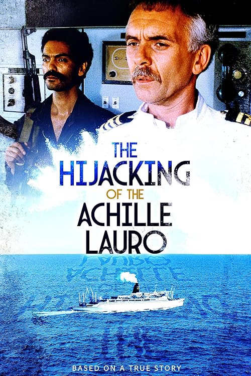 The Hijacking of the Achille Lauro