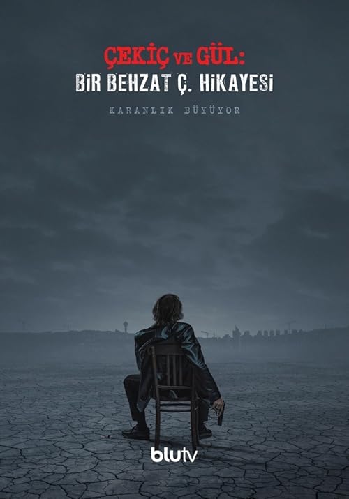 Çekiç ve Gül: Bir Behzat Ç. Hikayesi