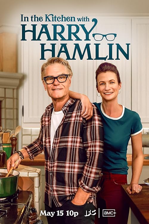 In the Kitchen with Harry Hamlin