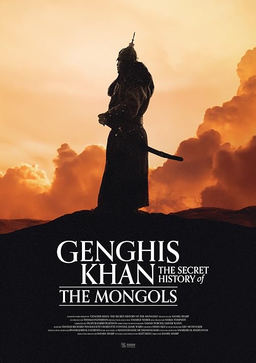 Genghis Khan: The Secret History of the Mongols
