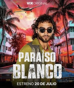 Paraíso.blanco.S01.1080p.AMZN.WEB-DL.DD+2.0.H.264-playWEB – 45.1 GB