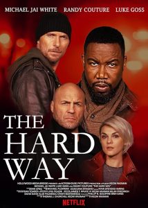 The.Hard.Way.2019.1080p.WEB.h264-BETTY – 3.6 GB