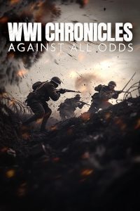 WWI.Chronicles.Against.All.Odds.2025.1080p.WEB.H264-CBFM – 2.9 GB