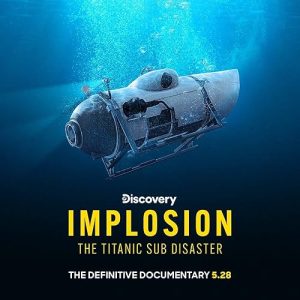 Implosion.The.Titanic.Sub.Disaster.2025.1080p.WEB.h264-FREQUENCY – 4.0 GB