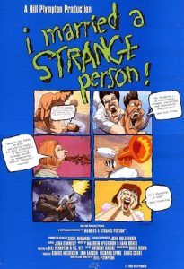 I.Married.a.Strange.Person.1997.1080p.Blu-ray.Remux.AVC.FLAC.2.0-SPHD – 17.6 GB
