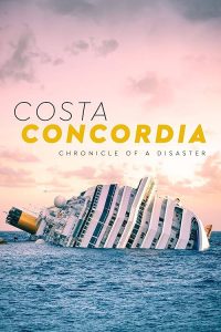 Costa.Concordia.Chronicle.of.a.Disaster.2022.1080p.WEB.h264-BAWD – 5.2 GB
