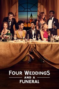 Four.Weddings.and.a.Funeral.S01.2160p.HULU.WEB-DL.DDP5.1.DV.HEVC-TEPES – 30.3 GB