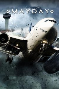 Mayday.Air.Disaster.S25.1080p.AMZN.WEB-DL.DDP5.1.H.264-BLOOM – 16.5 GB