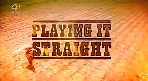 Playing It Straight