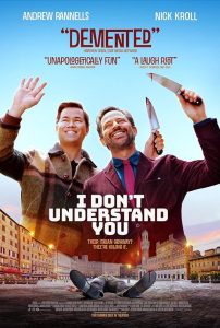 I.Dont.Understand.You.2024.720p.AMZN.WEB-DL.DDP5.1.H.264-BYNDR – 2.1 GB
