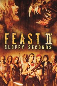 Feast.II.Sloppy.Seconds.2008.1080P.BLURAY.H264-UNDERTAKERS – 14.2 GB