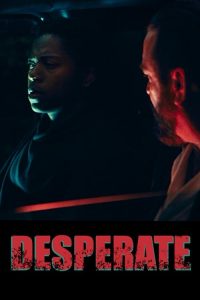 Desperate.2025.1080p.AMZN.WEB-DL.DD+2.0.H.264-playWEB – 5.9 GB
